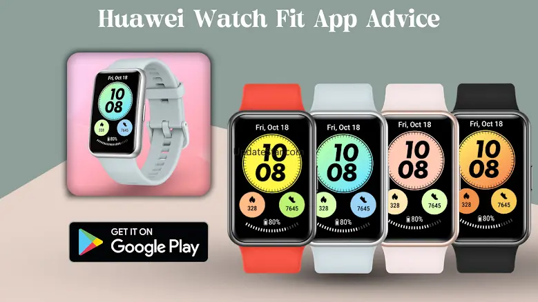 Huawei Watch Fit App Advice 5.0.0