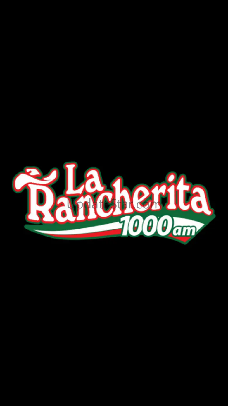 La Rancherita 1000 AM 1.2