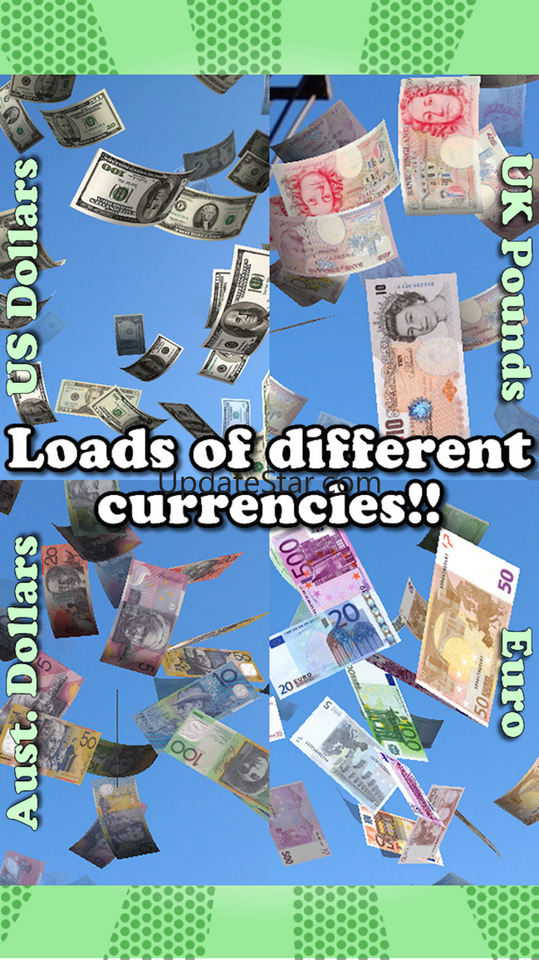 Money Everywhere! Make It Rain Cash!! FREE v2.0