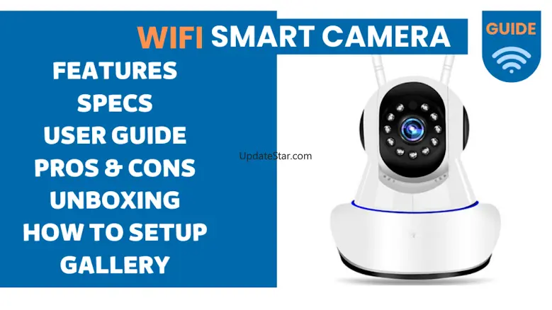 Wifi Smart Camera Guide
