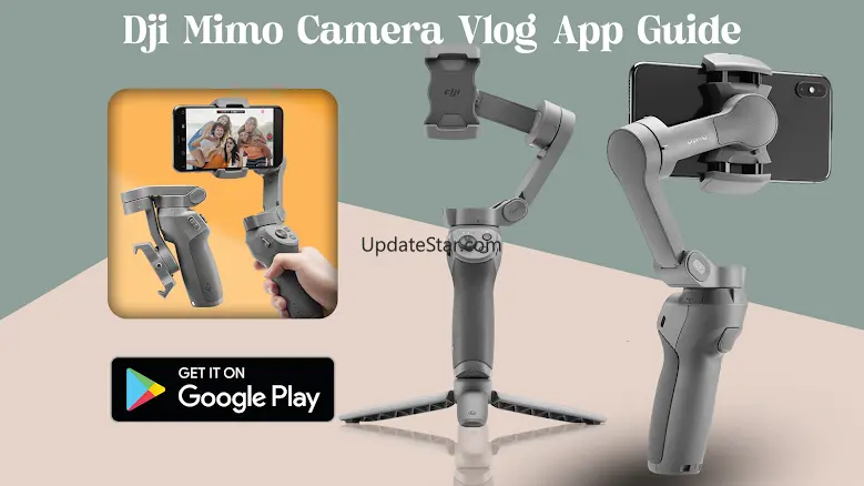 Dji Mimo Camera Vlog App Guide 5.0.0