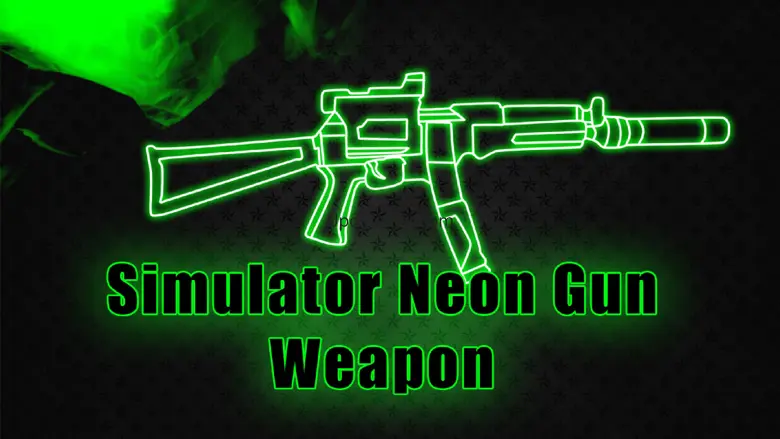 Simulator Neon Gun Weapon 1.0