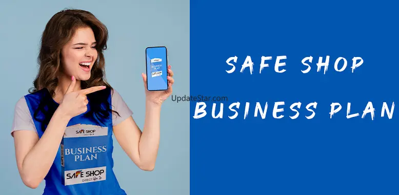 Safe Shop Business Plan 2023