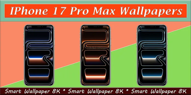 !Phone 17 Pro Max Wallpaper 1.2