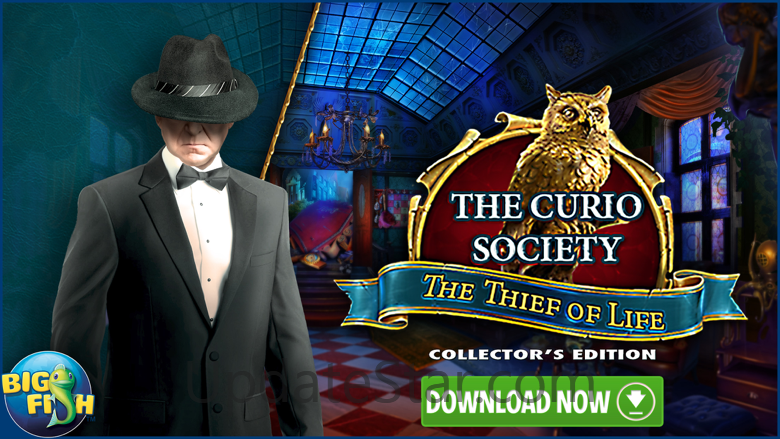 The Curio Society: The Thief of Life - Hidden 1.0.0