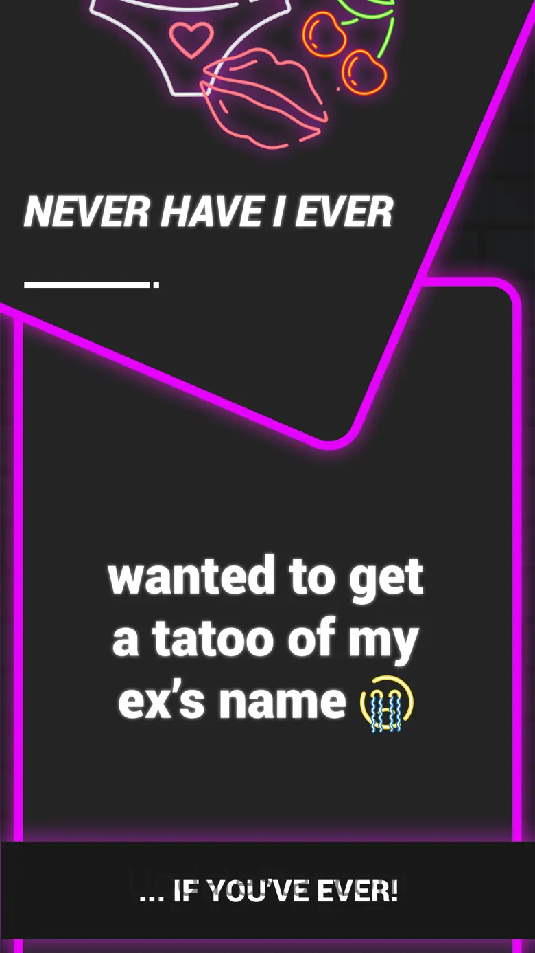 Never Have I Ever... ? ⊖__⊖ 1.1