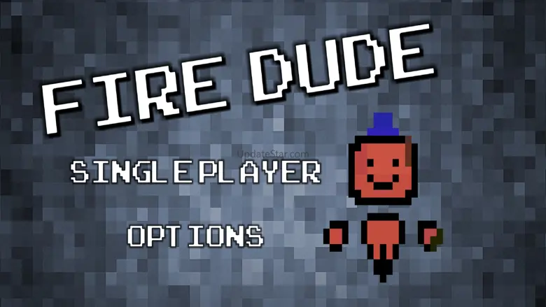Fire Dude 2.5.7