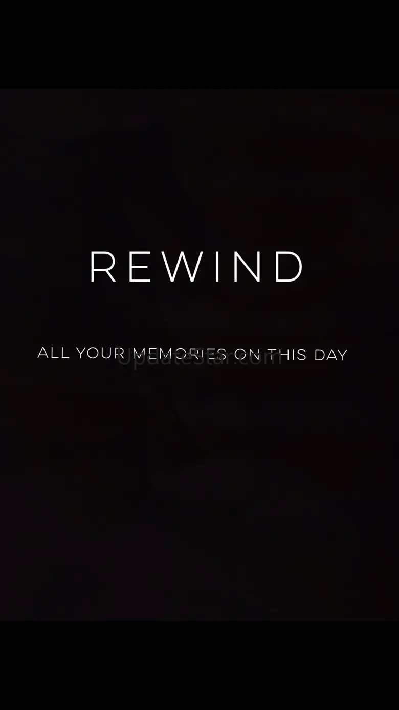 Rewind: Memories on This Day 2.4